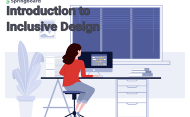 Introduction to Inclusive Design - Springboard